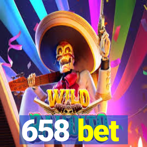 658 bet